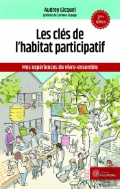Les Clefs De L'Habitat Participatif