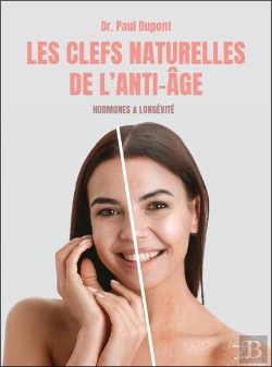 Bertrand.pt - Les Clefs Naturelles De L'Anti-Age : Hormones & Longévité