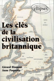 Les Clés De La Civilisation Britannique