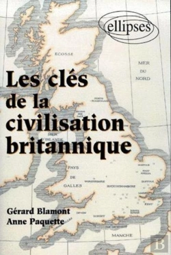 Bertrand.pt - Les Clés De La Civilisation Britannique