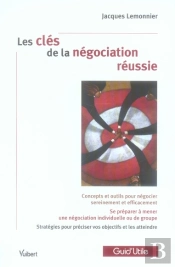 Les Clés De La Négociation Gagnante