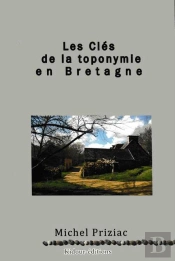 Les Cles De La Toponymie En Bretagne