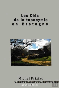 Bertrand.pt - Les Cles De La Toponymie En Bretagne
