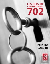 Les Cles De L'Appartement 702