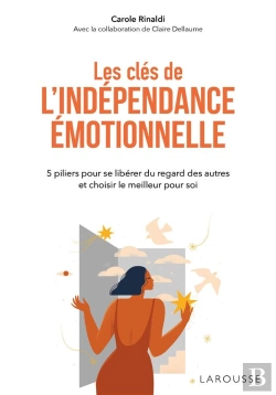 Bertrand.pt - Les Clés De L'Indépendance Émotionnelle