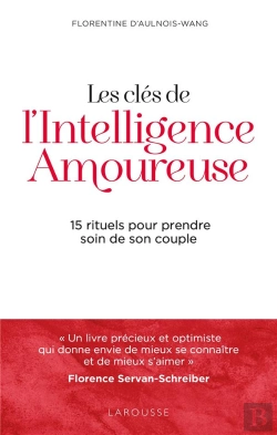 Bertrand.pt - Les Clés De L'Intelligence Amoureuse : 15 Rituels Pour Prendre Soin De Son Couple