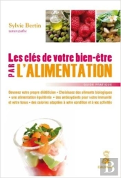Les Clés De Votre Bien-Être Par L'Alimentation