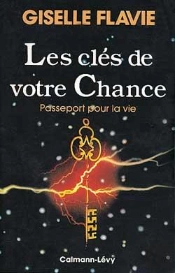 Les Cles De Votre Chance