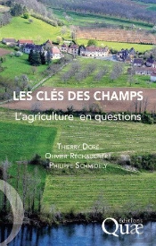 Les Clés Des Champs ; L'Agriculture En Questions