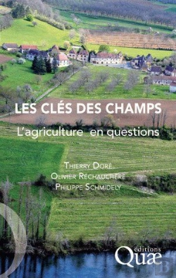 Bertrand.pt - Les Clés Des Champs ; L'Agriculture En Questions