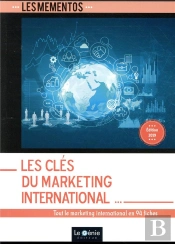 Les Clés Du Marketing International (2e Édition)