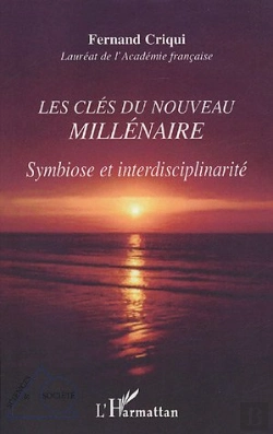 Bertrand.pt - Les Cles Du Nouveau Millenaire ; Symbiose Et Interdisciplinarite