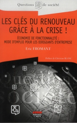 Bertrand.pt - Les Cles Du Renouveau Grace A La Crise - Economie De Fonctionnalite : Mode D'Emploi Pour Les Entrepr
