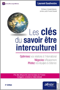 Bertrand.pt - Les Clés Du Savoir Être Interculturel - Optimisez Vos Relations À Linternational - Négociez Efficacement - Pilotez Vos Équipes À Distance