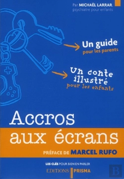 Bertrand.pt - Les Cles Pour Bien En Parler - Accros Aux Ecrans T.2