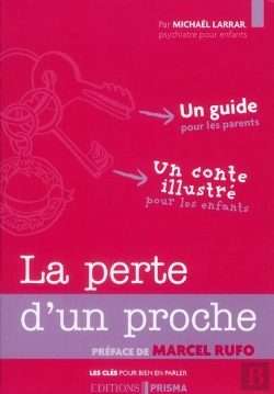 Bertrand.pt - Les Cles Pour Bien En Parler - La Perte D'Un Proche T.3