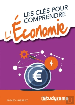 Bertrand.pt - Les Clés Pour Comprendre : L'Économie