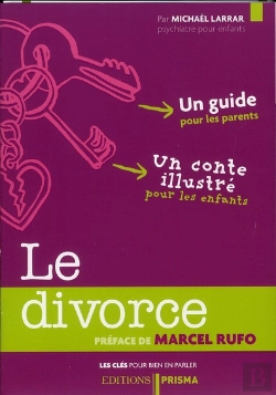 Bertrand.pt - Les Cles Pour Mieux En Parler Avec Vos Enfants - Le Divorce T.1