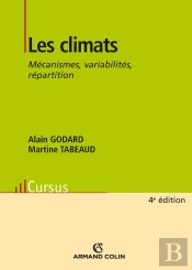 Les Climats : Mécanismes, Variabilité Et Répartition