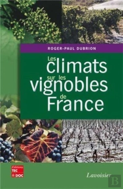 Bertrand.pt - Les Climats Sur Les Vignobles De France