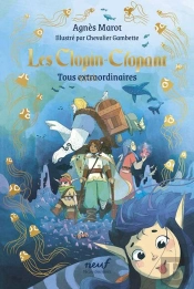 Les Clopin-Clopant Tome 3 : Tous Extraordinaires