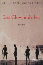 Les Clowns De Feu