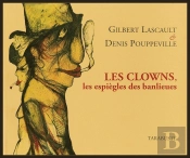 Les Clowns, Les Espiègles Des Banlieues