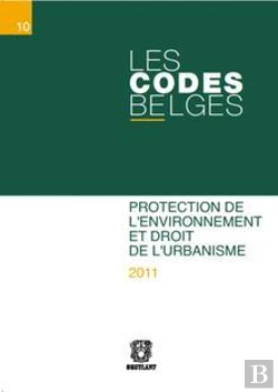 Bertrand.pt - Les Codes Belges. T.10 Protection De L'Environnement Et Droit De L'Urbanisme (2 Volumes)