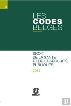 Bertrand.pt - Les Codes Belges .Tome 8- Droit De La Sante Et De La Securite Publiques 2011-2 Volumes