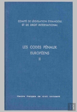 Bertrand.pt - Les Codes Pénaux Européens T.2 ; Espagne, Finlande, France, Grece, Hongrie, Islande, Italie