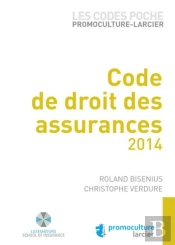 Les Codes Poche Promoculture-Larcier Code De Droit Des Assurances 2014