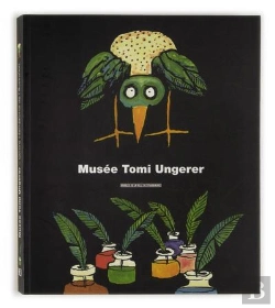 Bertrand.pt - Les Collections Du Musée Tomi Ungerer
