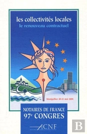 Les Collectivites Locales ; Le Renouveau Contractuel