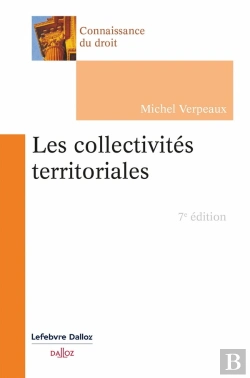 Bertrand.pt - Les Collectivites Territoriales. 7e Ed.