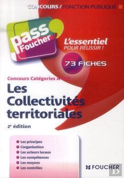 Bertrand.pt - Les Collectivités Territoriales ; Concours Catégories A Et B (2e Édition)