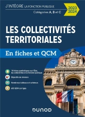 Les Collectivités Territoriales En Fiches Et Qcm ; Catégorie A, B Et C (Édition 2023/2024)