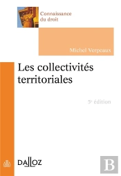 Les Collectivités Territoriales En France (5e Édition)