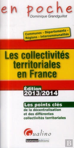 Bertrand.pt - Les Collectivites Territoriales En France En 2013, 2eme Edition