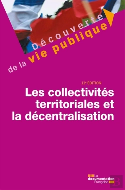 Bertrand.pt - Les Collectivites Territoriales Et La Decentralisation - 12 Edition