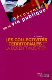 Les Collectivités Territoriales Et La Décentralisation (9e Édition)