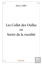 Les Collet Des Oulles Ou Sortir De La Ruralité