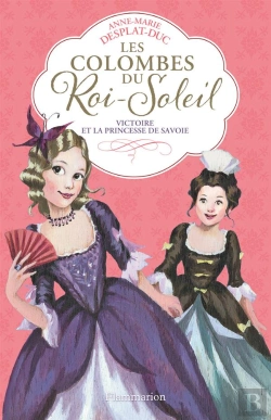Bertrand.pt - Les Colombes Du Roi Soleil T12 - Victoire Et La Princesse De Savoie