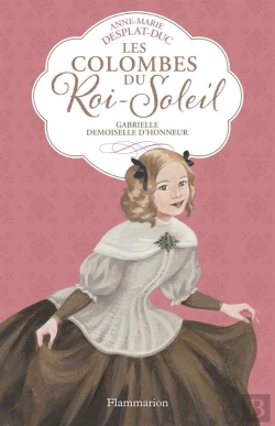 Bertrand.pt - Les Colombes Du Roi Soleil T.13 - Gabrielle, Demoiselle D'Honneur