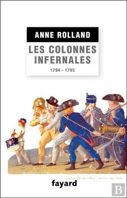 Bertrand.pt - Les Colonnes Infernales (1794-1795)