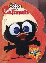 Les Colos De Calimero T.3