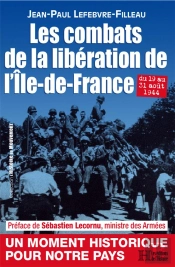 Les Combats De La Libération De L'Île-De-France