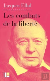 Les Combats De La Liberté