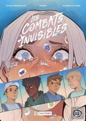Les Combats Invisibles Tome 2