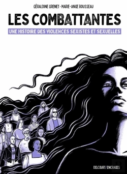 Bertrand.pt - Les Combattantes : Une Histoire Des Violences Sexistes Et Sexuelles