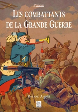 Bertrand.pt - Les Combattants De La Grande Guerre